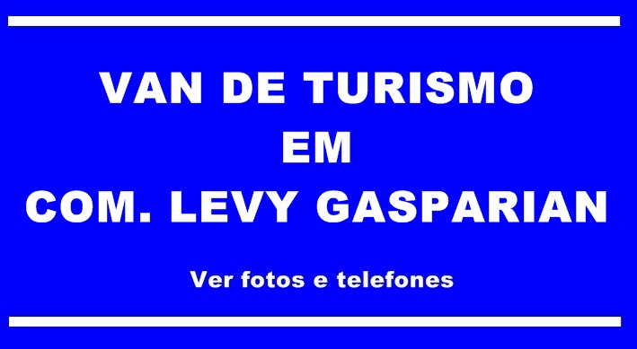 Vans de Turismo e Escolar em Com. Levy Gasparian
